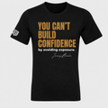 Quoted T's "You Can't Build Confidence by avoiding exposure"